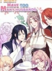 i-might-have-too-many-husbands