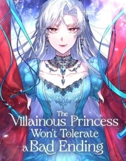 the-villainous-princess-wont-tolerate-a-bad-ending